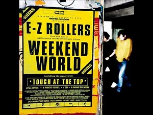 EZ Rollers - Weekend World [HQ]