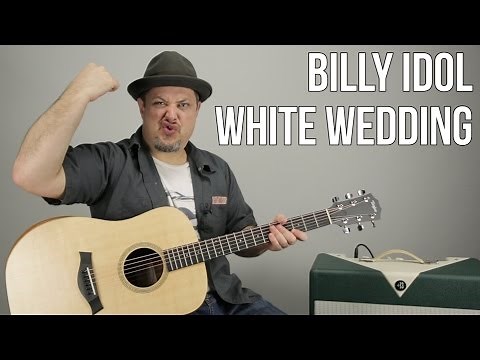 Billy Idol White Wedding Guitar Lesson + Tutorial