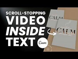 Video Inside Text in Canva - Make Your Content Stand Out!
