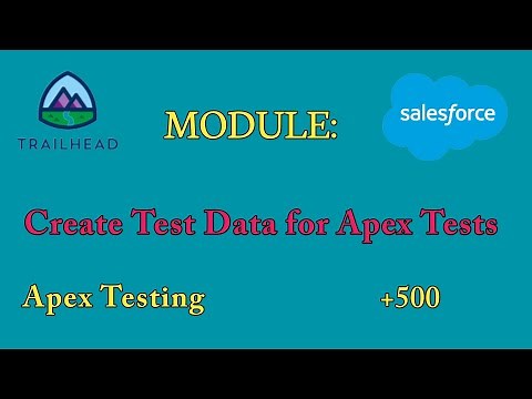 Create Test Data for Apex Tests|Apex Testing|Salesforce Answers