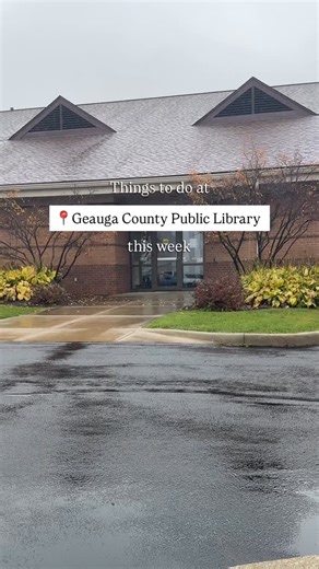 Check out what’s happening at Geauga County Public Library this week! Visit geaugalibrary.libcal.com for more info 🔗 #geaugacountypubliclibrary #gcpl #libraries | Geauga County Public Library