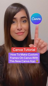 9.5K views · 171 reactions | Canva Tutorial - How To Make Custom Canva Frames With This Brand New Canva App!  #canvatips #canvadesign #canvatutorial #canvahacks #canvadesign #canvaforbeginners #canvaforsmallbusinesses | Inuri Munasinghe | Facebook
