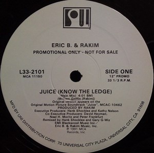 Eric B. & Rakim - Juice (Know The Ledge)