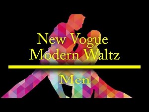New vogue Modern Waltz (Men's Steps) Australian New Vogue sequence dance