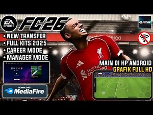 FIFA 16 MOD FC 26 TERBARU Android Offline - Career Mode, New Transfer GAME SEPAK BOLA GRAFIK HD