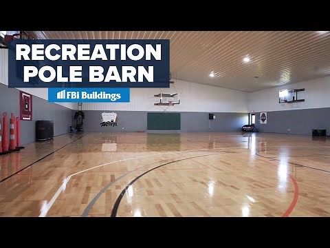 Pole Barn with Indoor Basketball Court