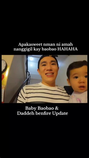 Baobao & Daddeh Benfire Update: Heartwarming Moments