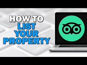 How To List Your Property On Tripadvisor (Quick Tutorial)