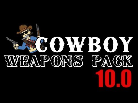 Cowboy weapons pack new update