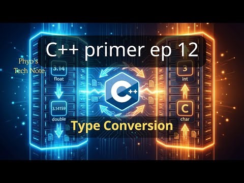 C++ Primer သင်ခန်းစာ EP 12 | Chapter 2. Variables and Basic Types 2