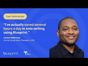 Therapy Reimagined: Landon's Journey with Blueprint's AI Notetaker