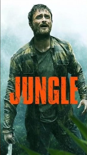 🎬Jungle (2017)