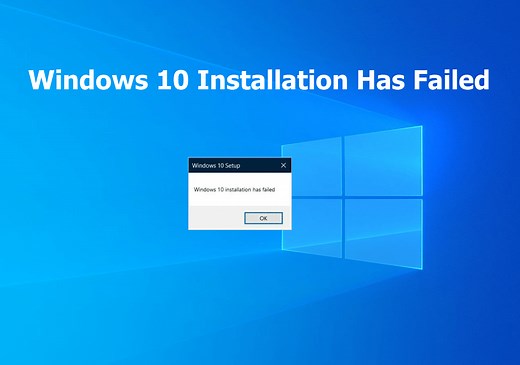 [2026] How to Fix Windows 10 Installation Has Failed