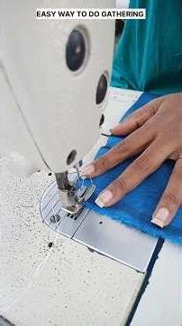 Easy Way to Do Gathering | Step-by-Step Sewing Tutorial #stitching #Tailoring #gathering #idi