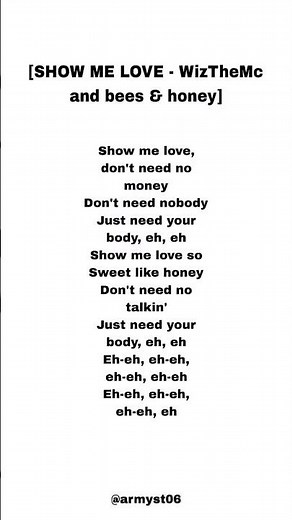 Show Me Love - WizTheMc and bees & honey, tyla (lyrics) #viral #lyrics #song #shorts #fyp #explore