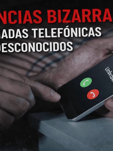 EXPERIENCIAS BIZARRAS CON LLAMADAS TELEFONICAS DE DESCONOCIDAS | When A Stranger Calls
