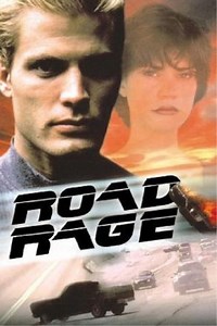 Stream Road Rage (2000): Find it on Netflix, Prime Video, Hulu & more