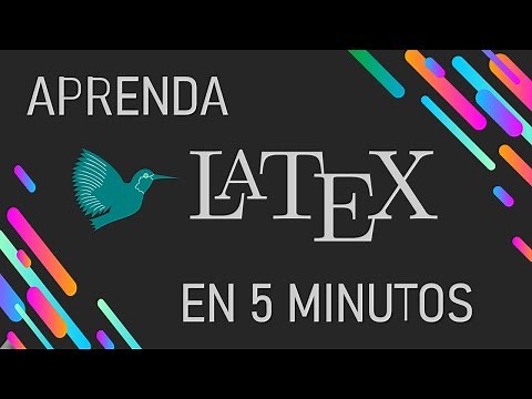 Aprende LaTeX en 5 minutos