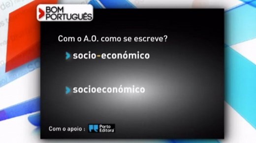 Escreve-se "socio-económico" ou "socioeconómico"? - RTP Ensina
