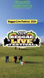 8.9K views · 159 reactions | Esto fue el REGGAE LIVE FESTIVAL 2024...