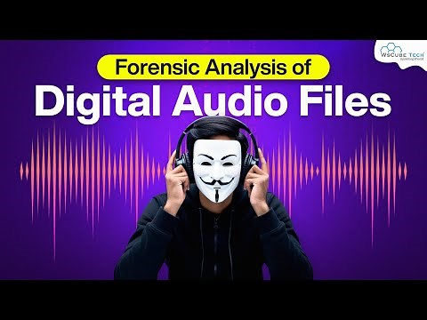 How to Analyze Digital Audio Forensically? Expert Tips & Techniques!