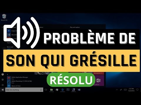 Problème de son qui grésille sous Windows 10/11