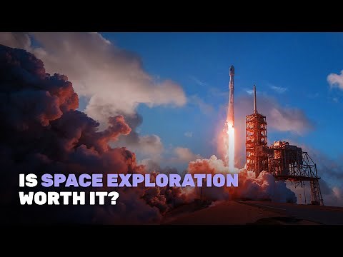 Is Space Exploration Worth It?
