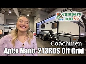 Coachmen RV-Apex Nano-213RDS Off Grid - by Campers Inn RV – The RVer’s Trusted Resource