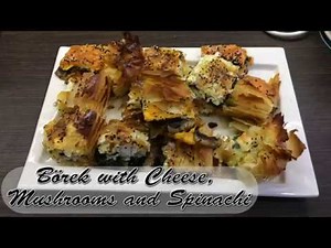 Recipe for Turkish Börek / Borek with Three Types of Filling