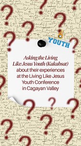 7.5K views · 668 reactions | We asked the Living Like Jesus Youth (Kakabsat) about their experiences at the Living Like Jesus Youth Conference in Cagayan Valley, and the responses were filled with powerful testimonies.  | Living Like Jesus Youth | Facebook
