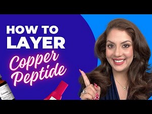 How to Layer Copper Peptides for Maximum Results | Nipun Kapur