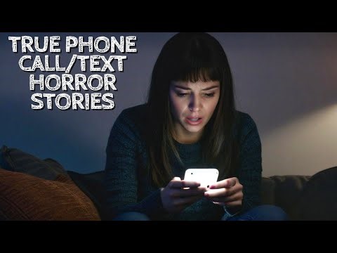 5 True Phone Call/Text Message Horror Stories
