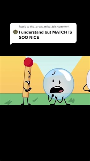 Reply to @the_great_mike_td Match is soooo mean #bfb