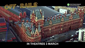 Off The Rails | Trailer 1