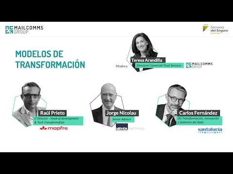 Sesión MailComms Group en la Semana del Seguro. Modelos de Transformación.