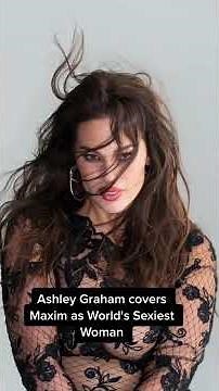 ‘Queen of curves’ Ashley Graham covers Maxim as ‘World’s Sexiest Woman' #shorts | Page Six
