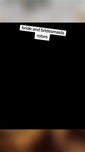 Bride and Bridesmaids Robes for Hire in Kampala