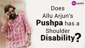 Does Allu Arjun's Pushpa have a Disability?
