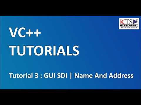 VC++ Tutorial 3 : GUI SDI, Name And Address | Full Stack Developer Beginner Tutorials