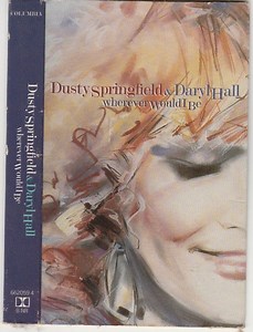 Dusty Springfield & Daryl Hall - Wherever Would I Be