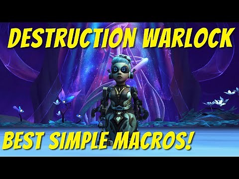 Destruction Warlock: Best SIMPLE Macros in Shadowlands!
