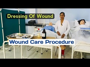 Wound care procedure/ dressing of wound / All nursing exams