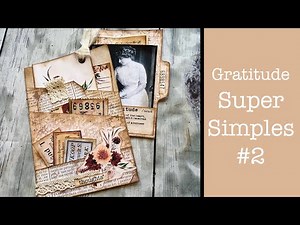 Gratitude Super Simple #2: FULL Tutorial for Thanksgiving/Fall Gratitude Junk Journal Pink Monarch