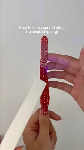 How to cure nail strips (to avoid chipping) ✨