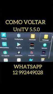 UniTV Free Como Voltar PARA 5.5.0 VERSÃO ANTIGA