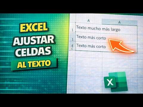 ✅EXCEL - MODIFICAR TAMAÑO DE CELDAS. AJUSTAR LA CELDA A LA LONGITUD DEL TEXTO