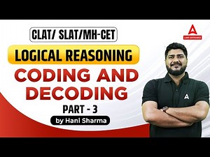 Coding And Decoding In Logical Reasoning For Law Entrance Exam Preparation #3
