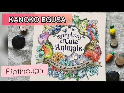 SYMPHONY OF CUTE ANIMALS 🐸 Kanoko Egusa