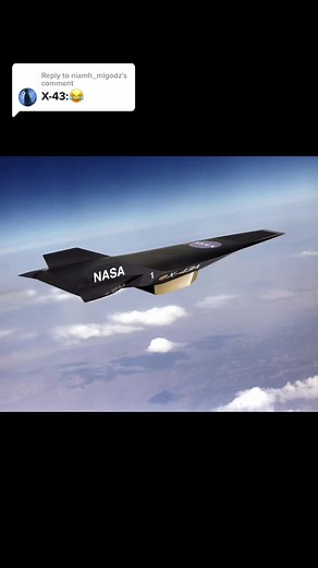 Replying to @niamh_mlgodz True 😎 #x43 #engineering #aircraft #scramjet #hypersonic #technology #fyp #nasa #planes #space