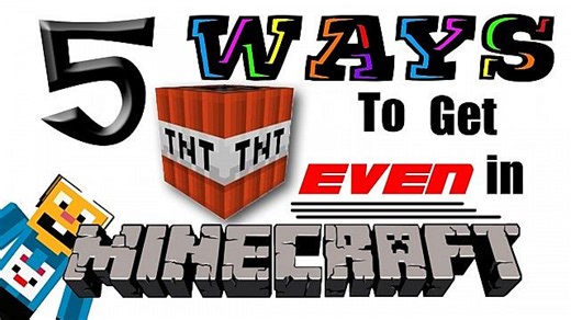 5 Ways to get even in Minecraft Minecraft Map